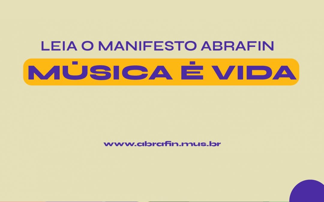ABRAFIN lança Manifesto Música é vida pela retomada dos festivais